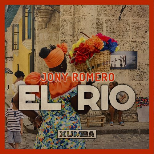 Jony Romero - El Rio [XR254]